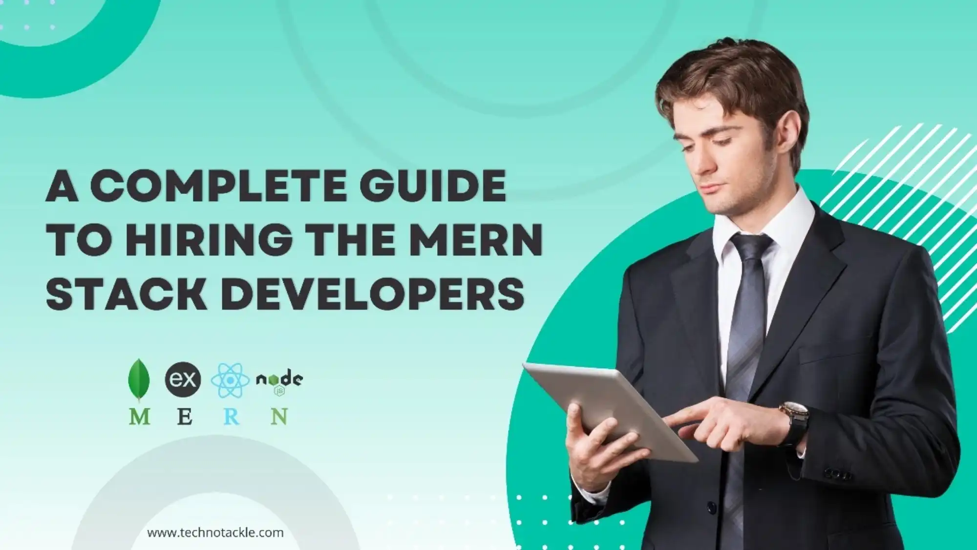 A comprehensive guide to hiring the right MERN stack developers for your business needs and team fit.